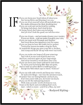 If Poem Wall Art, Meaningful Graduation Gift & Life Lessons Print, Inspirational Literary Quote Decor for Students, Mentors, Teachers, Home Office, Study Room, Library, Dorm Room & Reading Nook