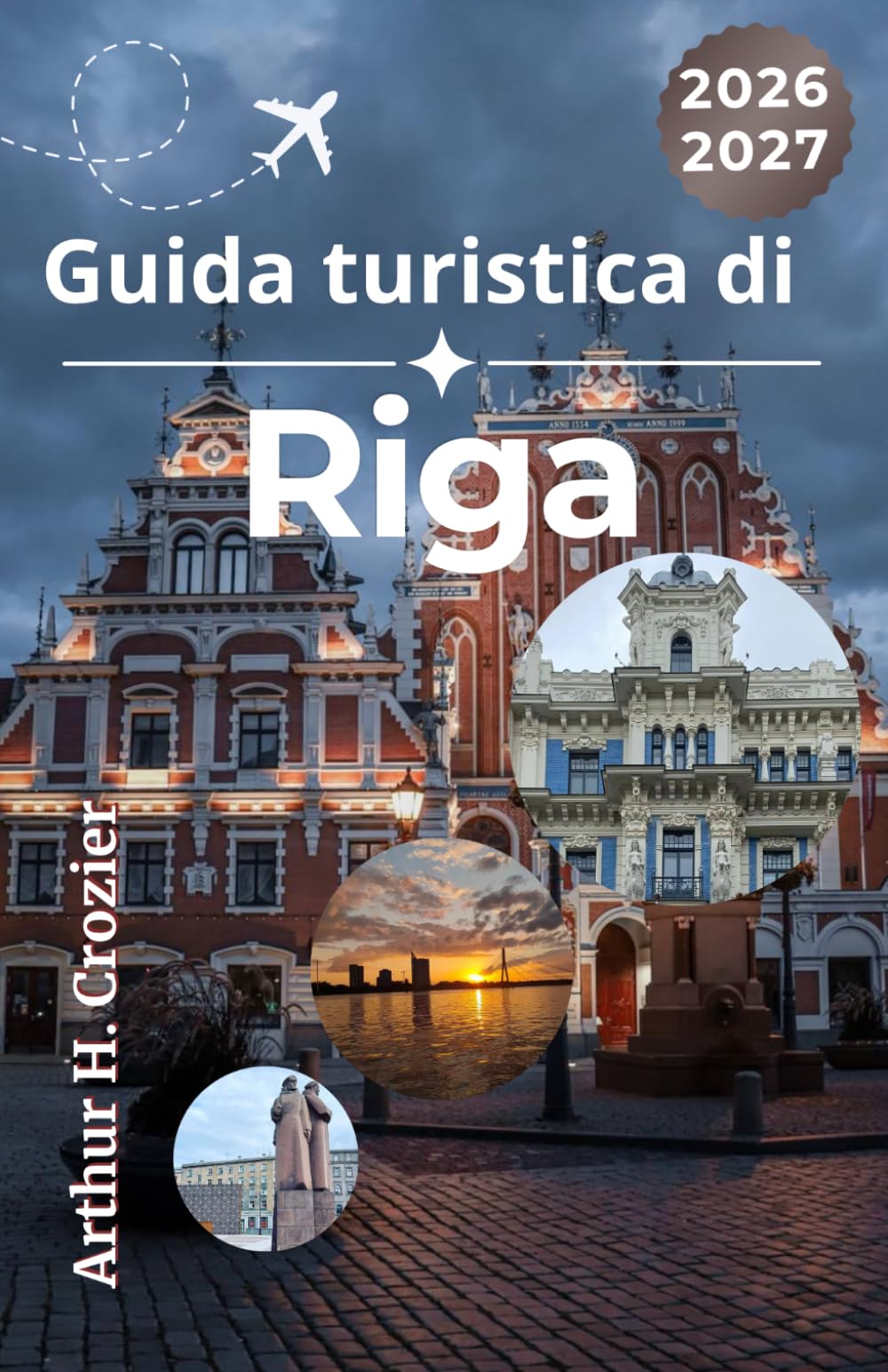 Guida turistica di Riga 2026-2027: Esplora la capitale della Lettonia con itinerari flessibili, note culturali, consigli per la valigia, ristoranti tipici e suggerimenti stagionali.