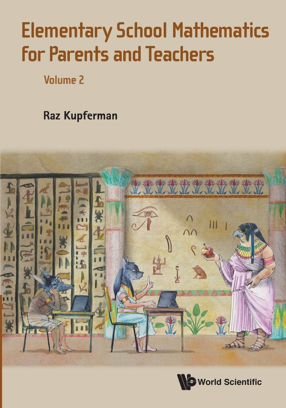 Elementary School Mathematics For Parents And Teachers - Volume 2