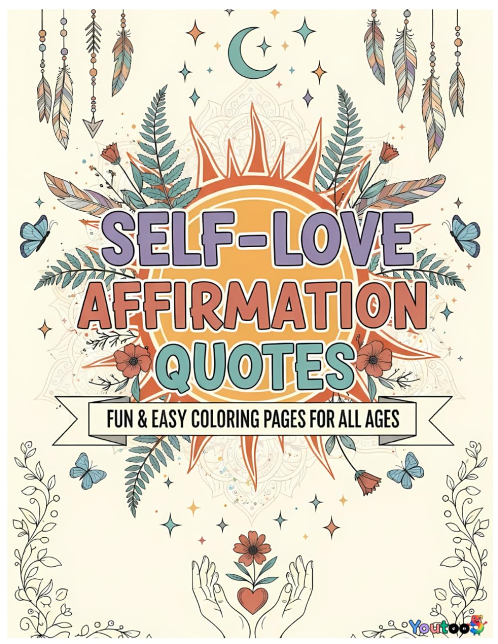 Self Love Mandala Coloring Book for Adults: Relaxing Mandalas for Stress Relief, Mindfulness, Confidence & Inner Peace (Simple and Easy Mandala Coloring Book For Adults)