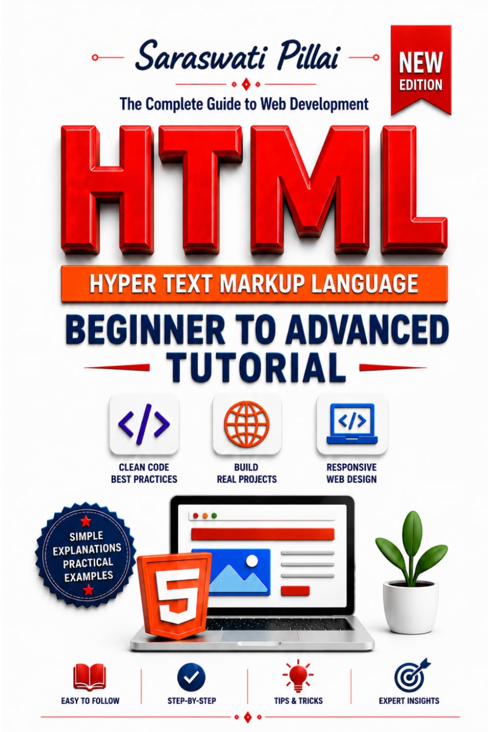 HTML: BEGINNER TO ADVANCE TUTORIALS