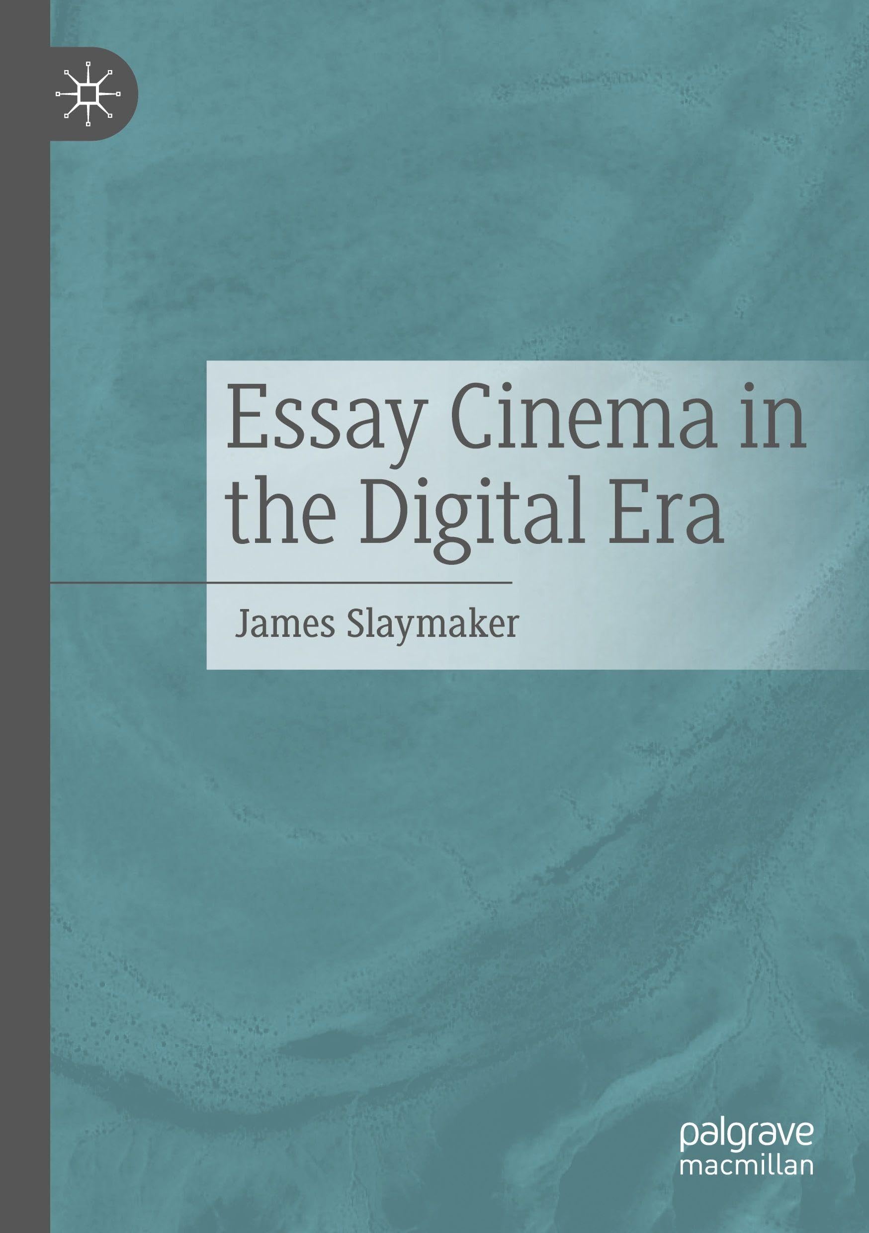 Essay Cinema in the Digital Era