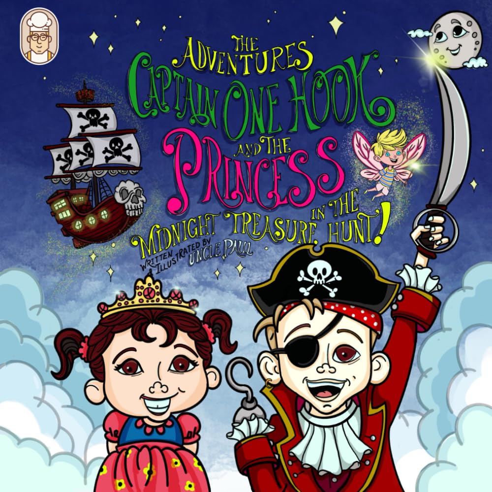 The Adventures of Captain One Hook and the Princess: The Midnight Treasure Hunt