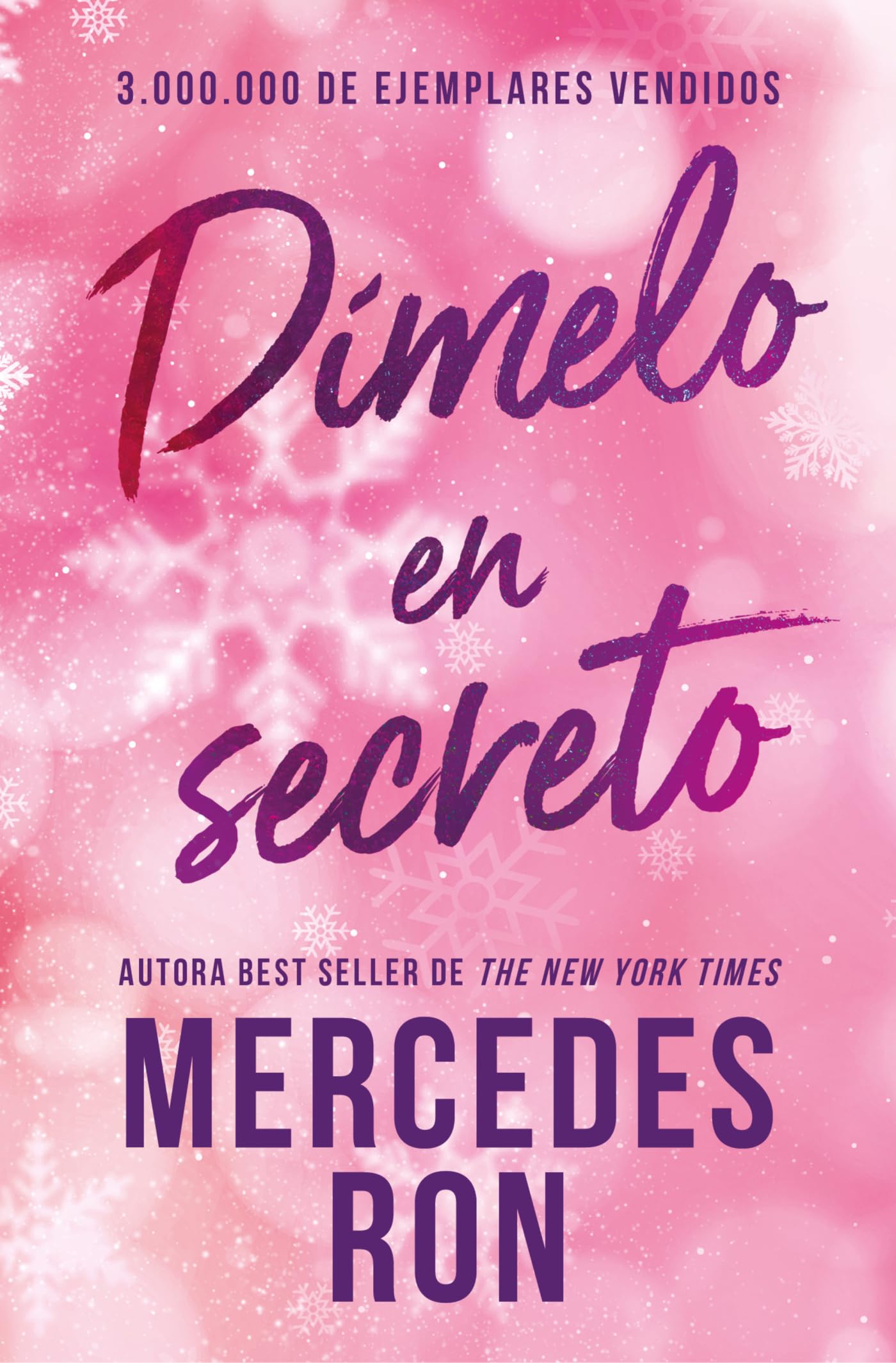 Estuche trilogía Dímelo (contiene: Dímelo bajito | Dímelo en secreto | Dímelo con besos) (Ficción)