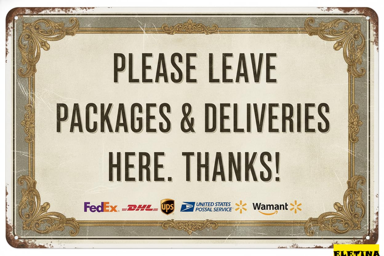 Leave Packages And Deliveries Here Tin Sign, 12x8 Inch