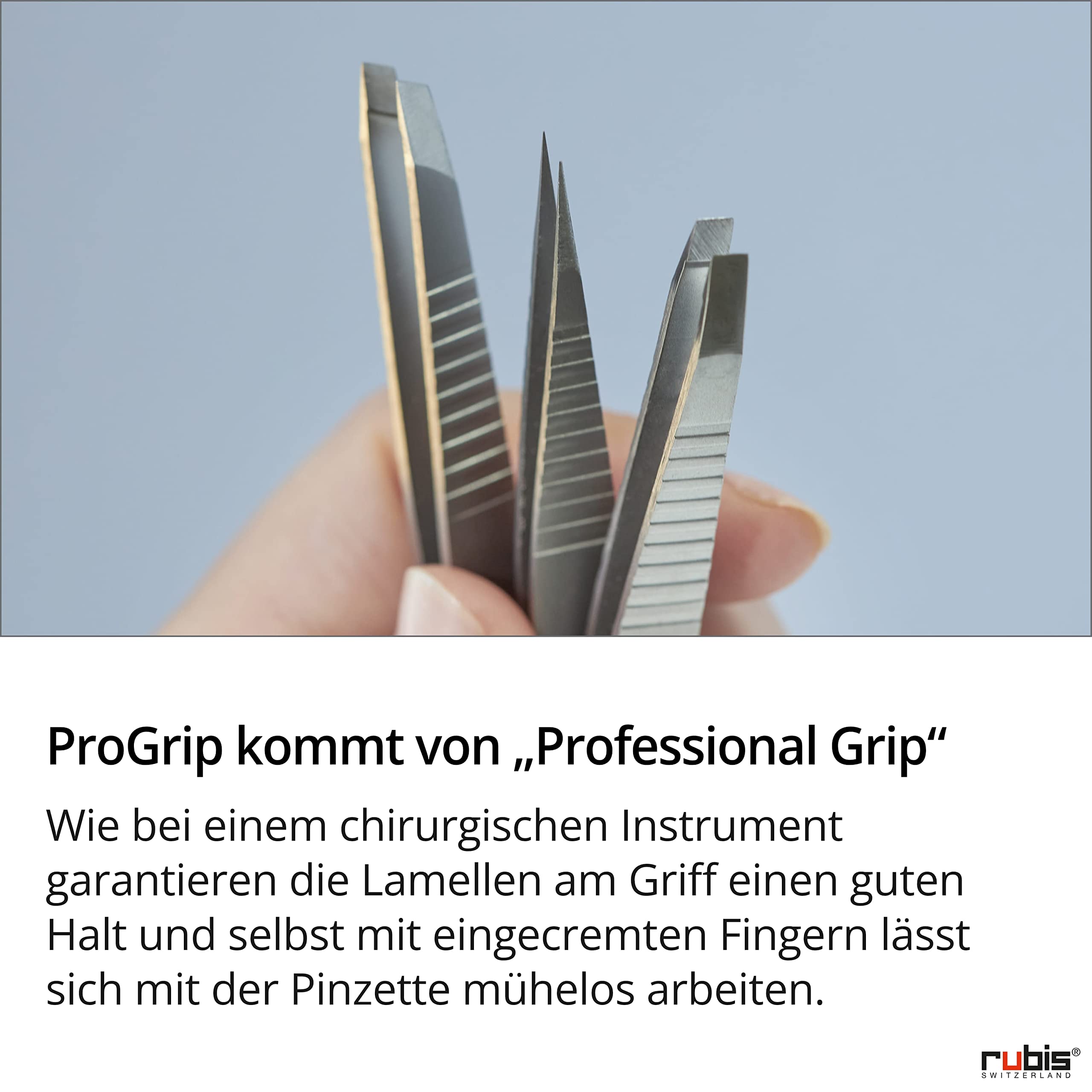 Rubis Splitterpinzette ProGrip - Spitze Pinzette mit geriffeltem Griff, rutschfest - für Splitter und eingewachsene Haare