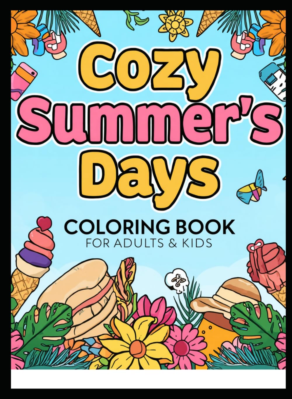 cozy summer's days,coloring book for adults & Kids