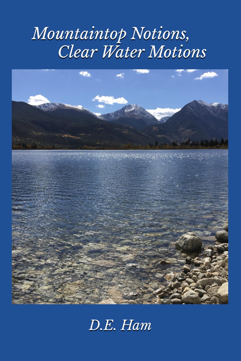 Mountaintop Notions, Clear Water Motions