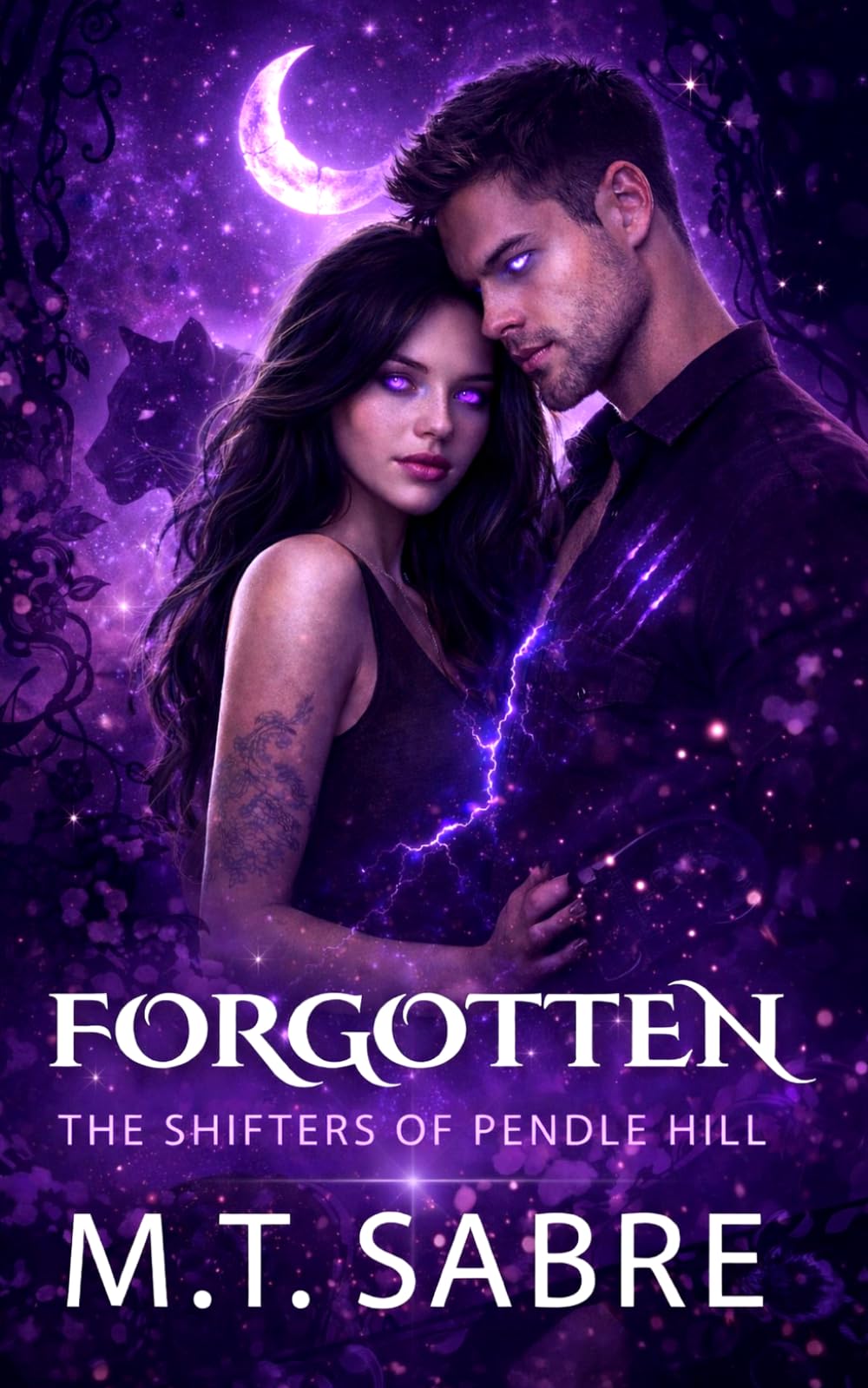 The Forgotten: A Dark Shifter Romantasy (The Shifters of Pendle HIll)