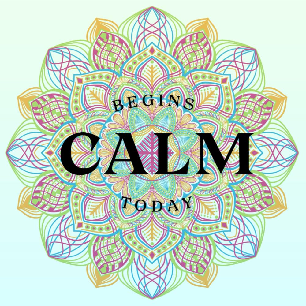 Calm Coloring Book: A Relaxing Anti-Stress Coloring Book for Adults