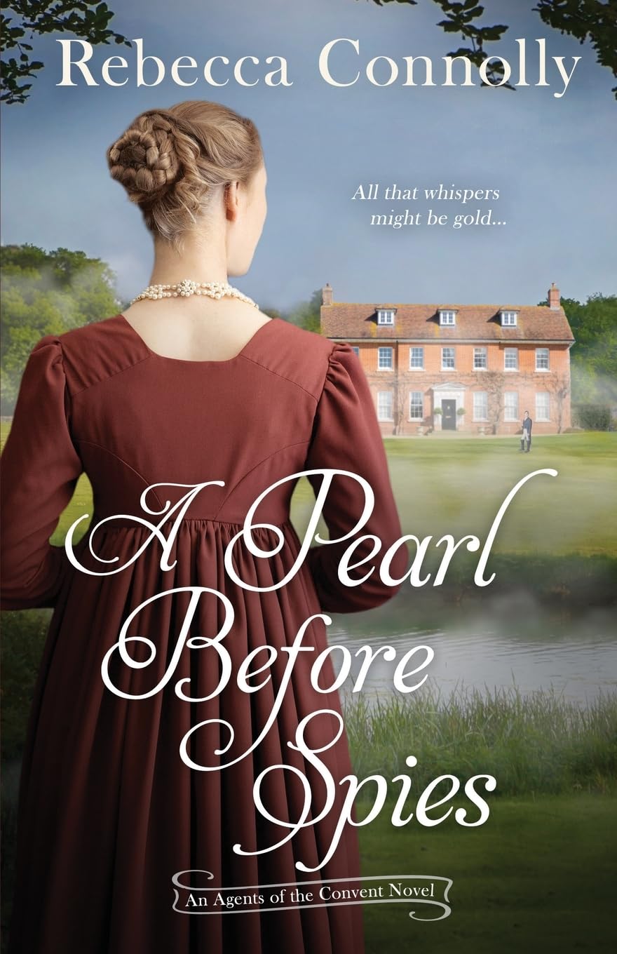 A Pearl Before Spies (Agents of the Convent, Book 5)