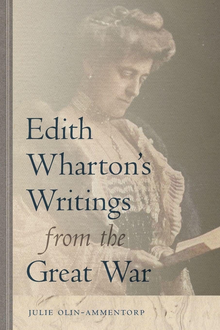 Edith Wharton's Writings from the Great War