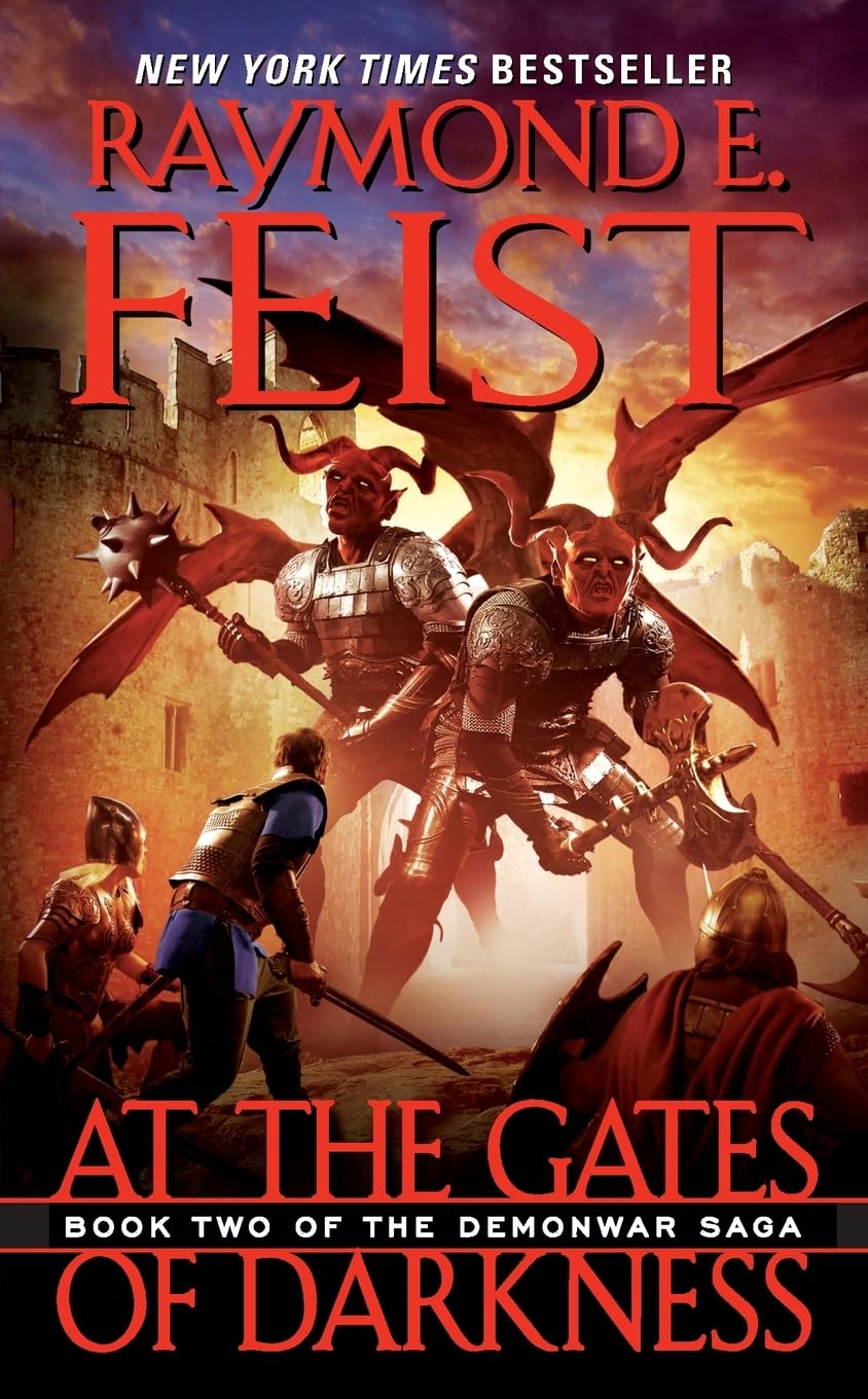 At the Gates of Darkness: Book Two of the Demonwar Saga