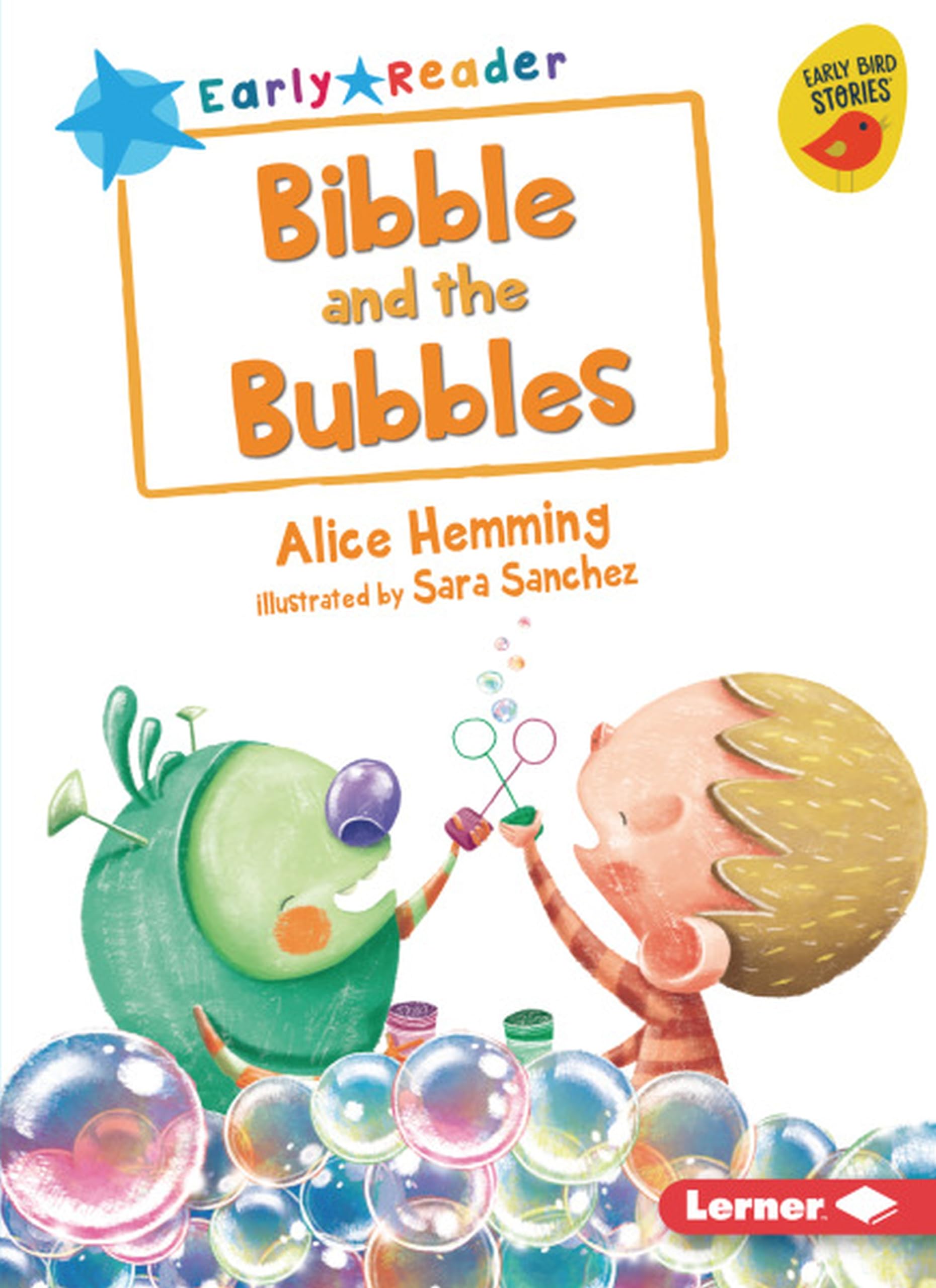 Bibble and the Bubbles (Early Bird Readers -- Blue (Early Bird Stories (tm)))