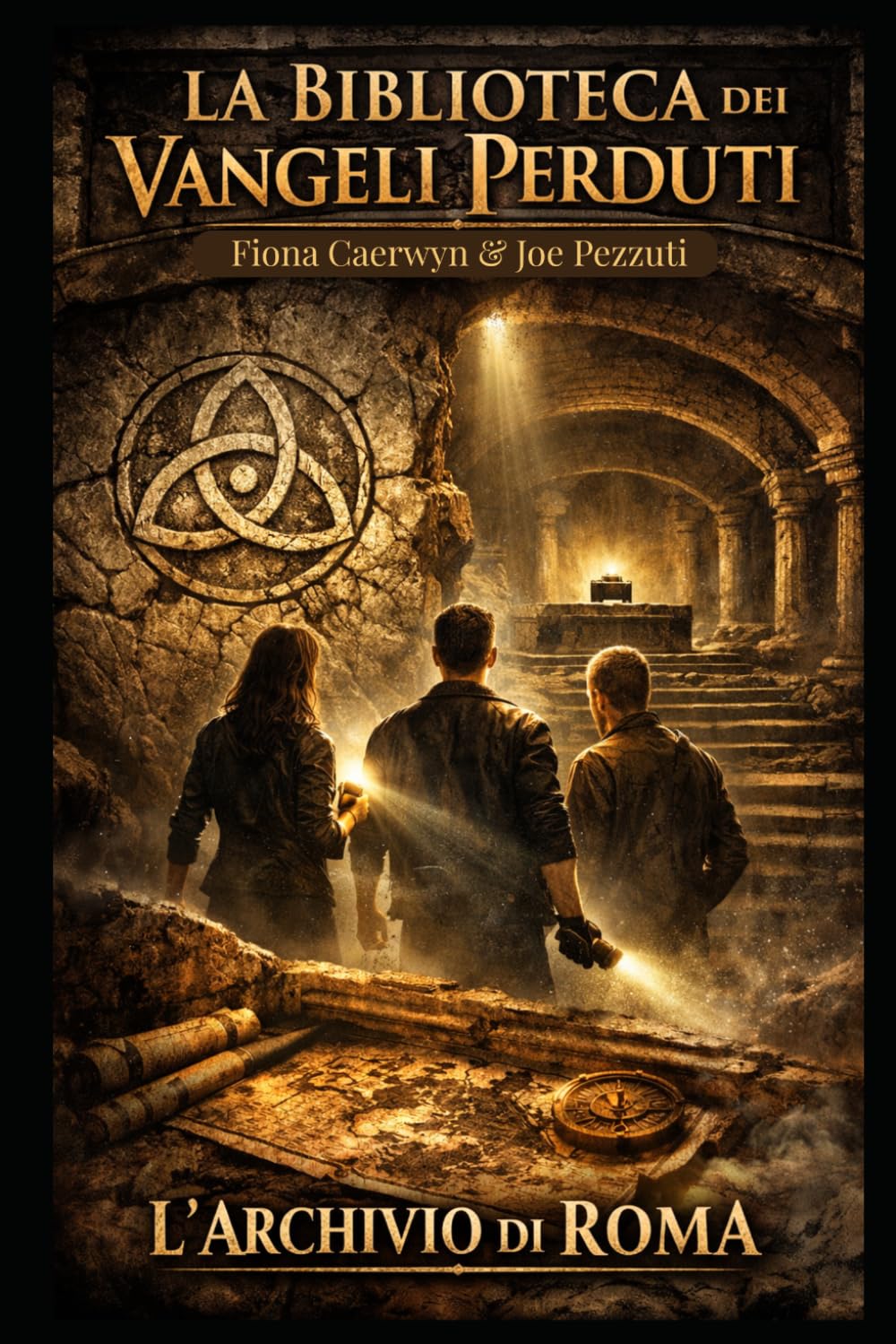 L’Archivio di Roma: Un thriller esoterico tra Vaticano, catacombe e vangeli proibiti (La Biblioteca dei Vangeli Perduti)