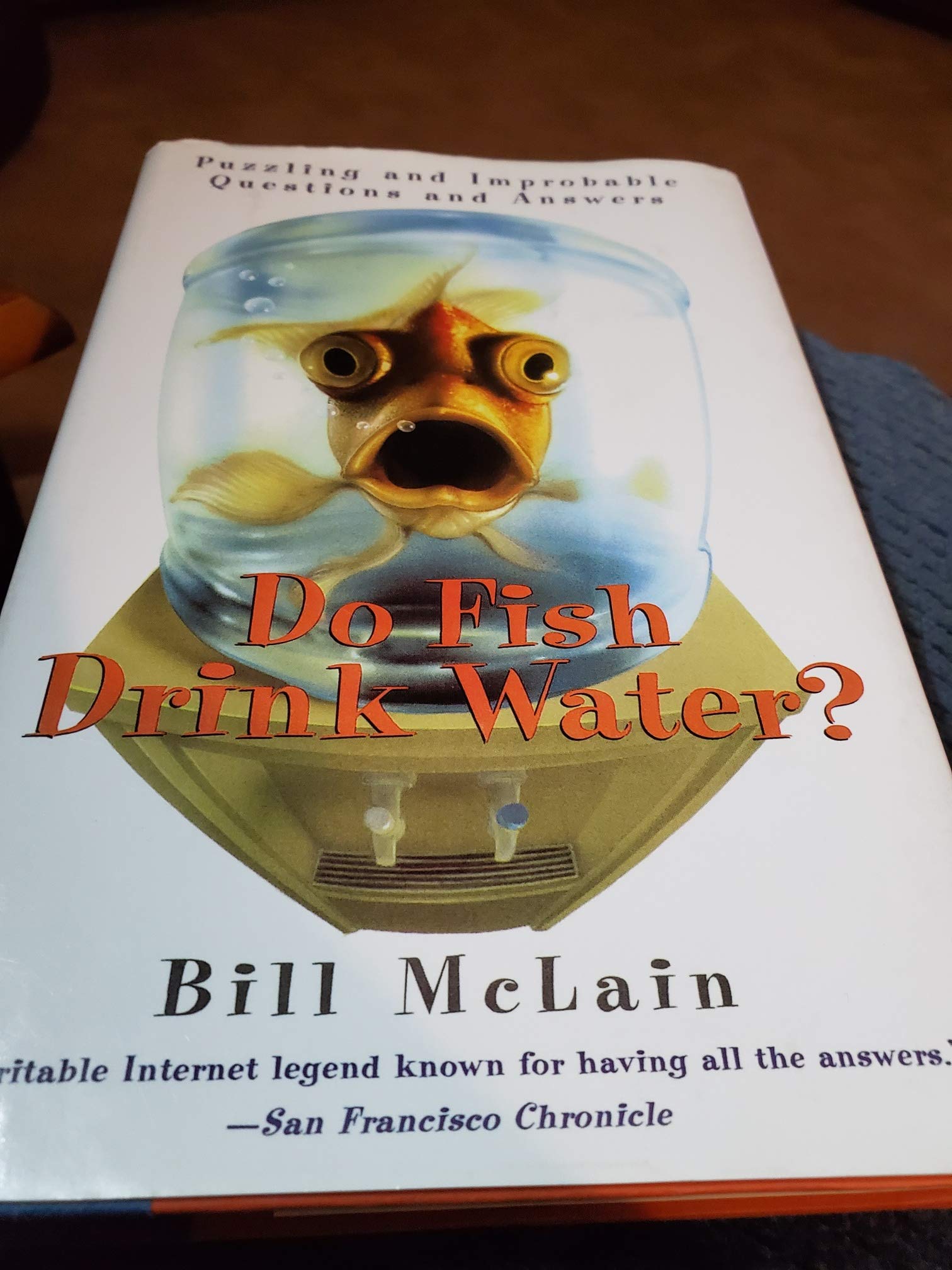 Cover of Do Fish Drink Water? Puzzling and Improbable Questions and Answers