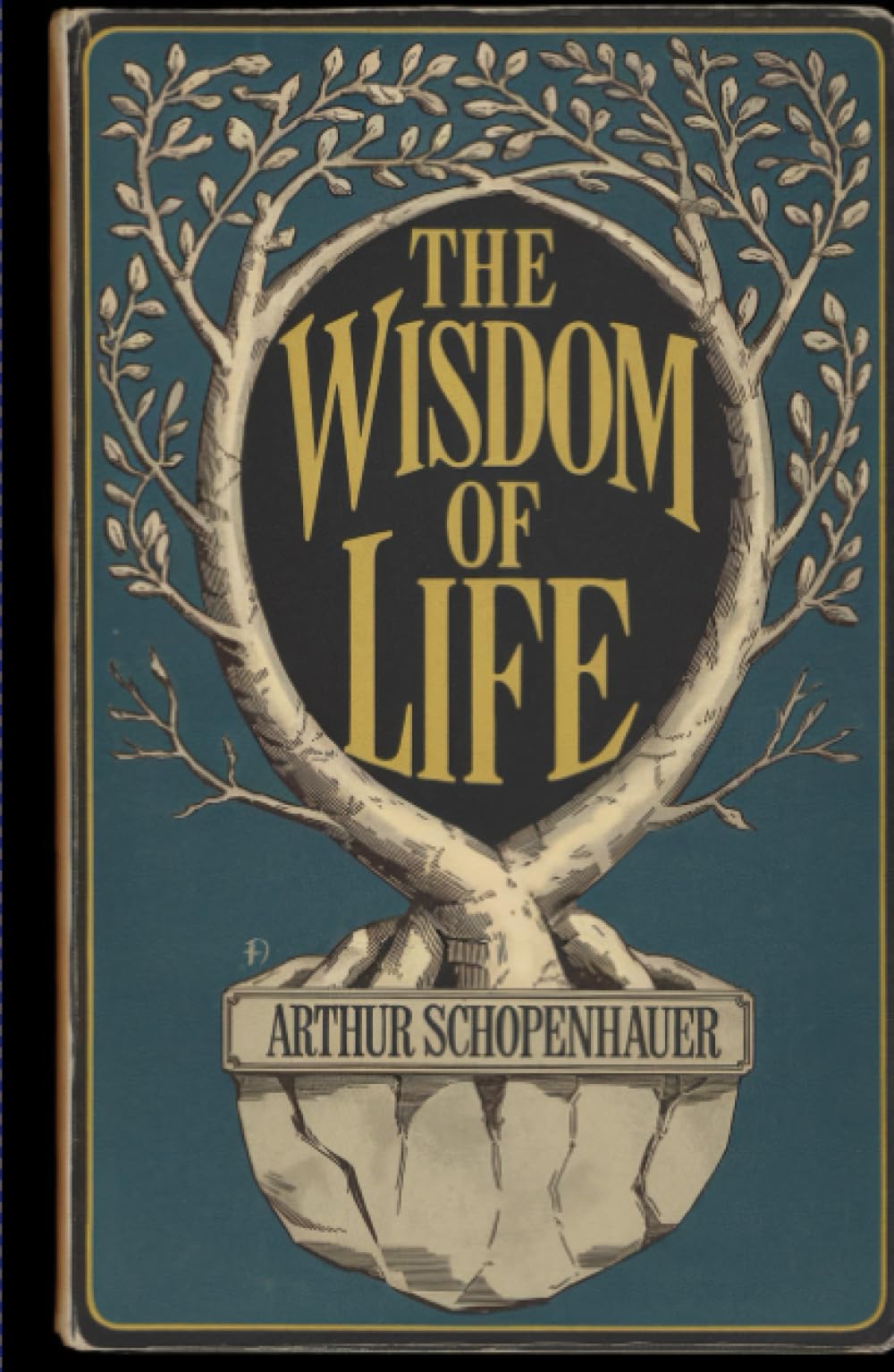 The Wisdom of Life