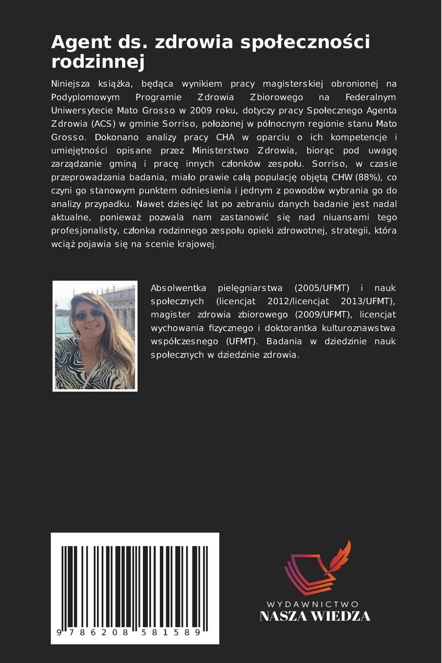 Agent ds. zdrowia spoleczności rodzinnej: Studium przypadku