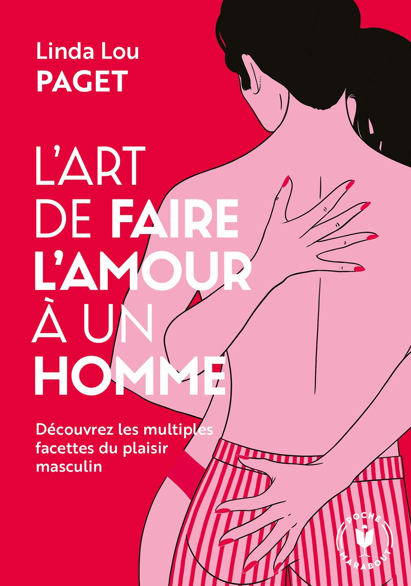 L'art de faire l'amour a un homme