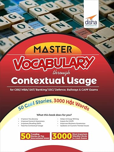 Mastering VOCABULARY through Contextual Usage for GRE, MBA, SAT, Banking, SSC, Defence, Railways &amp; CAPF Exams 3rd Edition