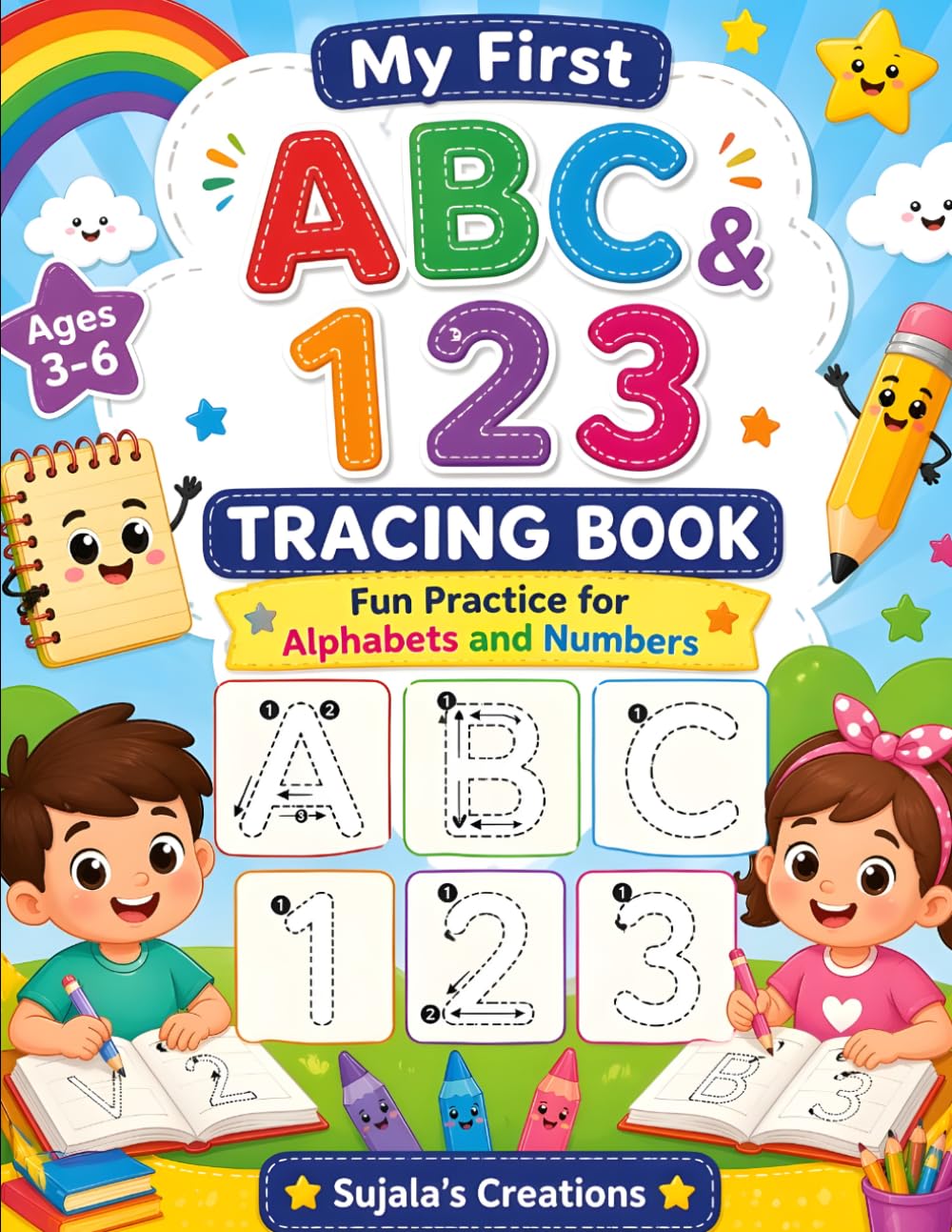 My First ABC and 123 Tracing Book: Learn Letters A–Z and Numbers 1–10 with Fun Tracing Activities