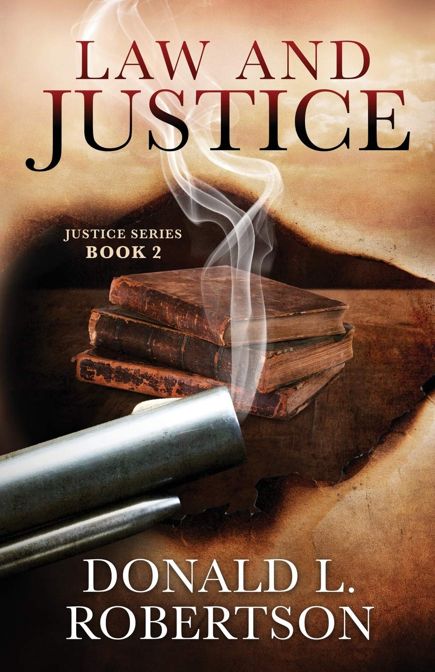 Law and Justice: Justice Series - Book 2: Volume 2