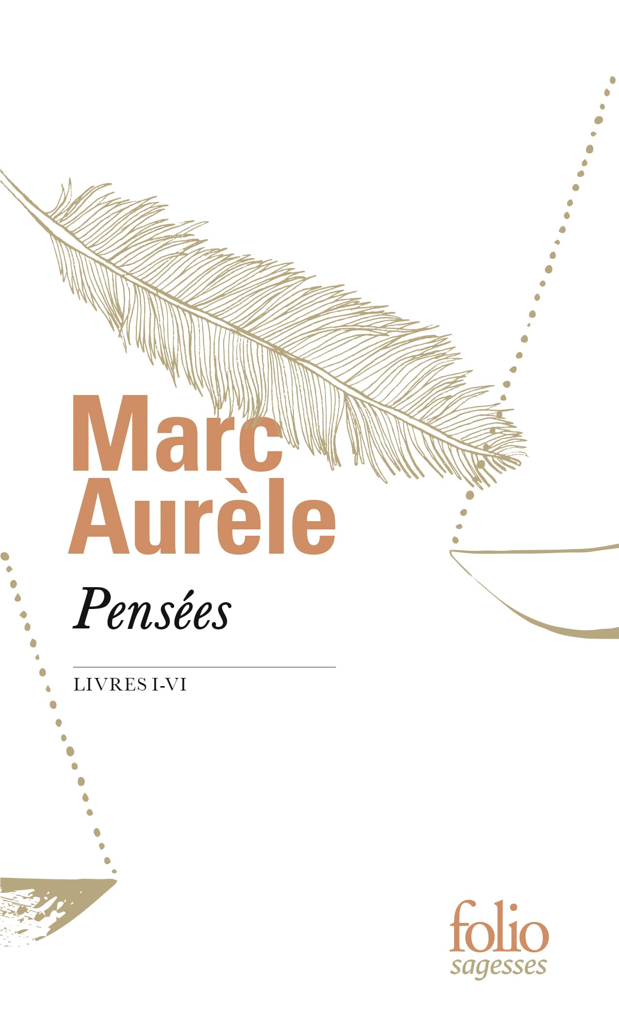 Pensées: Livres I-VI (Folio Sagesses)