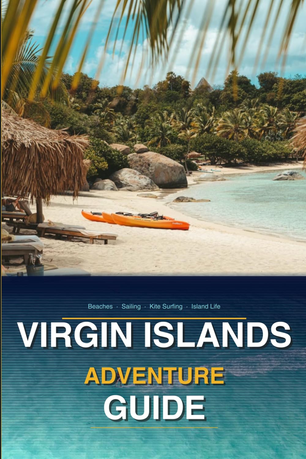 Virgin Islands Adventure Guide 2026