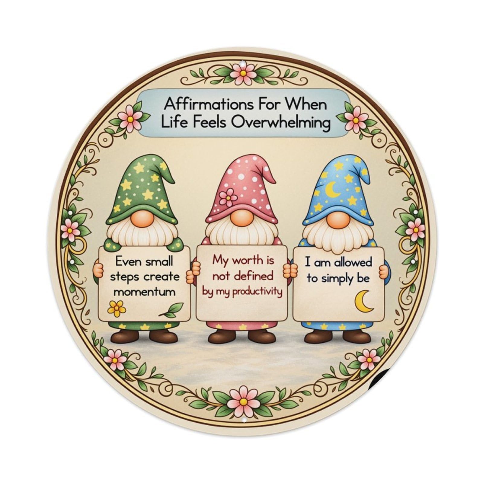 Gnomes Holding Affirmation Signs Round Tin Sign Vintage Style Metal Sign Home Bar Garden Wall Plaque Decor Metal Poster 8x8 Inch