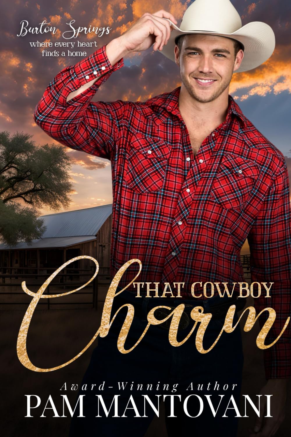 That Cowboy Charm: Book 8 of The Cowboys of Burton Springs