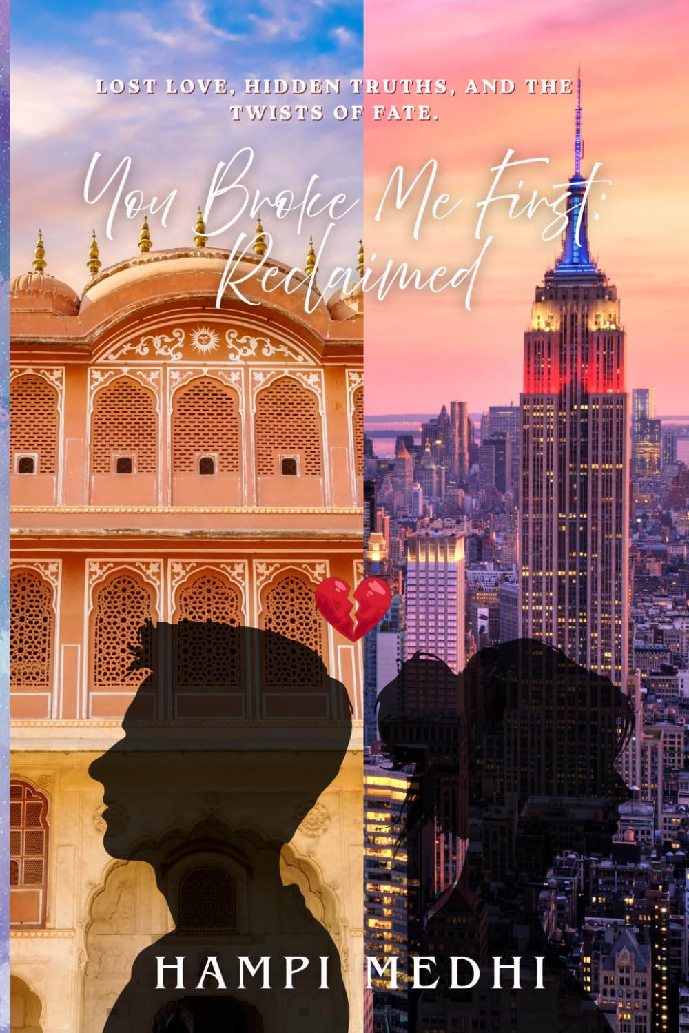 YOU BROKE ME FIRST: RECLAIMED
