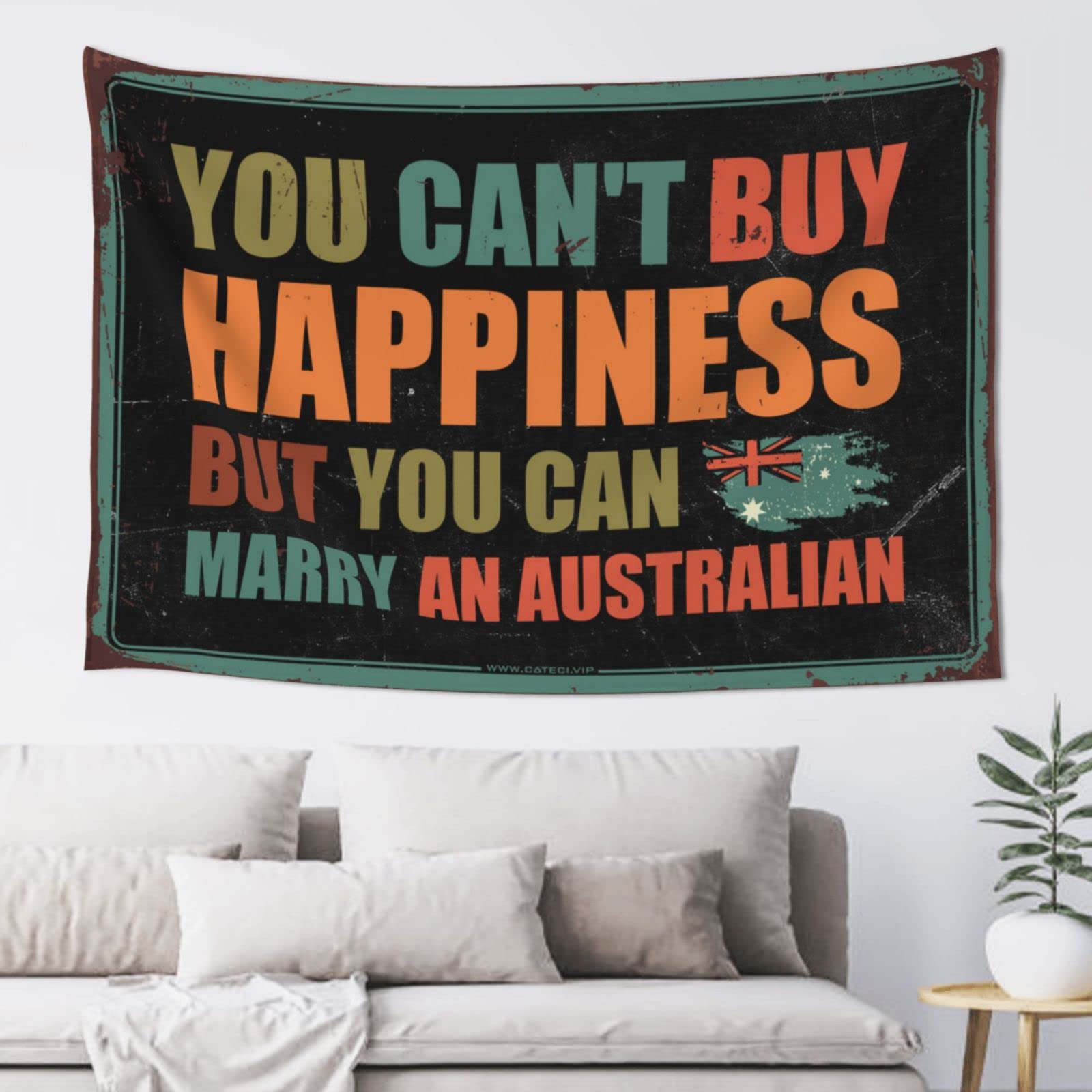 QGDC Bar Accessories Man Cave You Can'T Buy Happiness But You Can Marry An Australian Tapestry Wall Hanging Funny House Decor(75X92CM)
