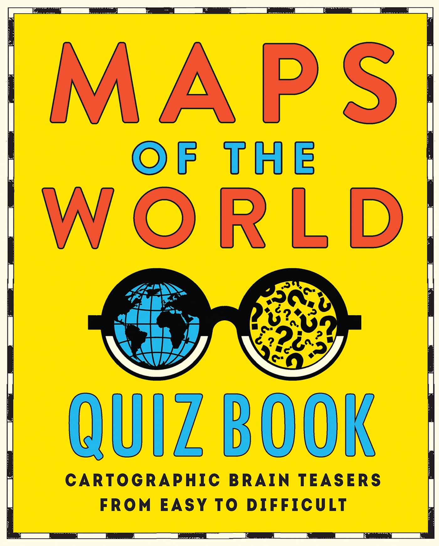 Maps of the World Quiz Book by Hardie Grant Hardie Grant PAPERBACK 9781741179484