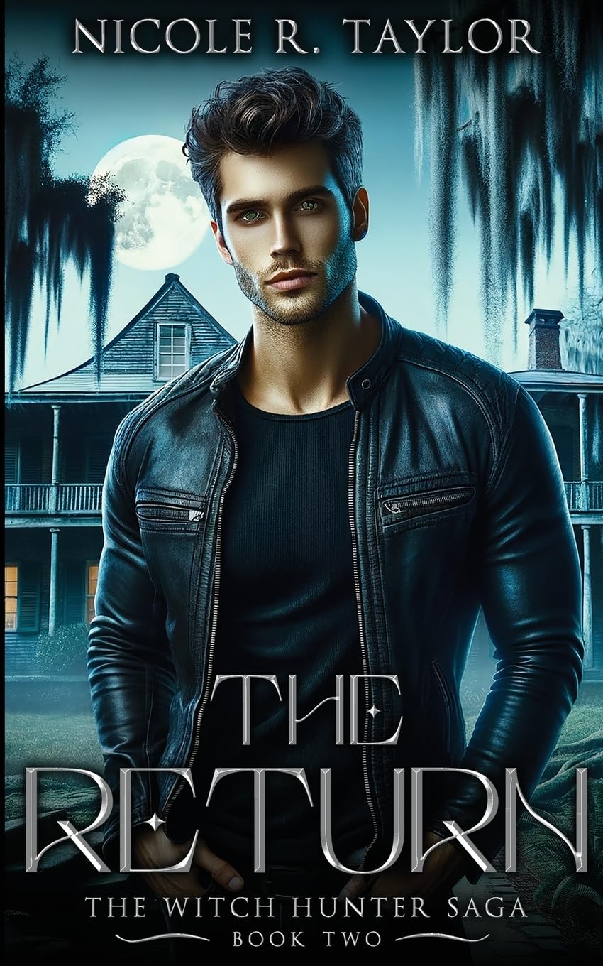 The Return: 2 (The Witch Hunter Saga)