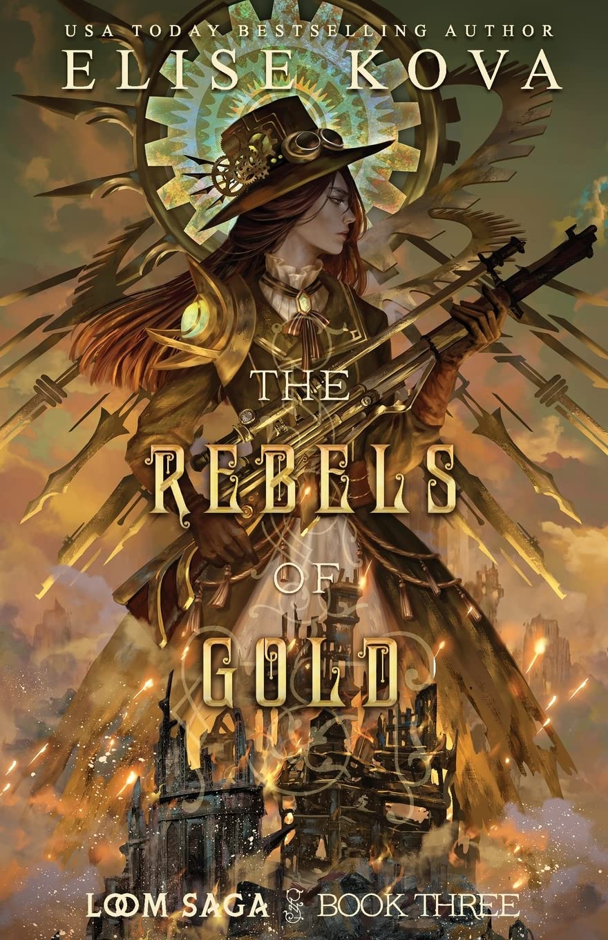 The Rebels of Gold: 3 (Loom Saga)