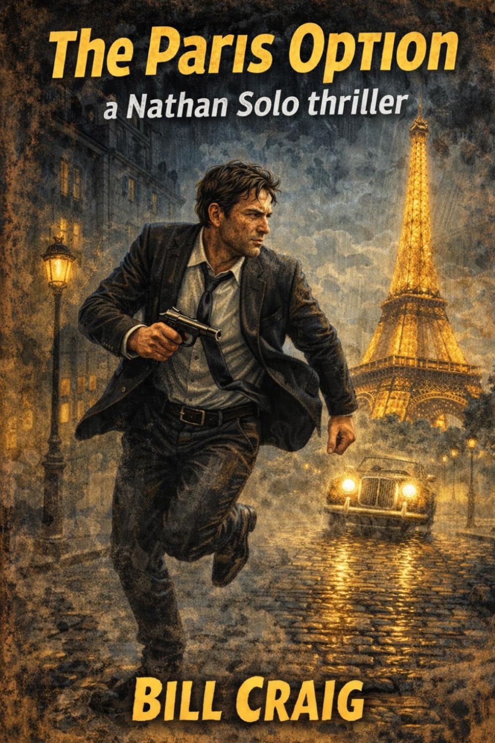 The Paris Option: A Nathan Solo Thriller