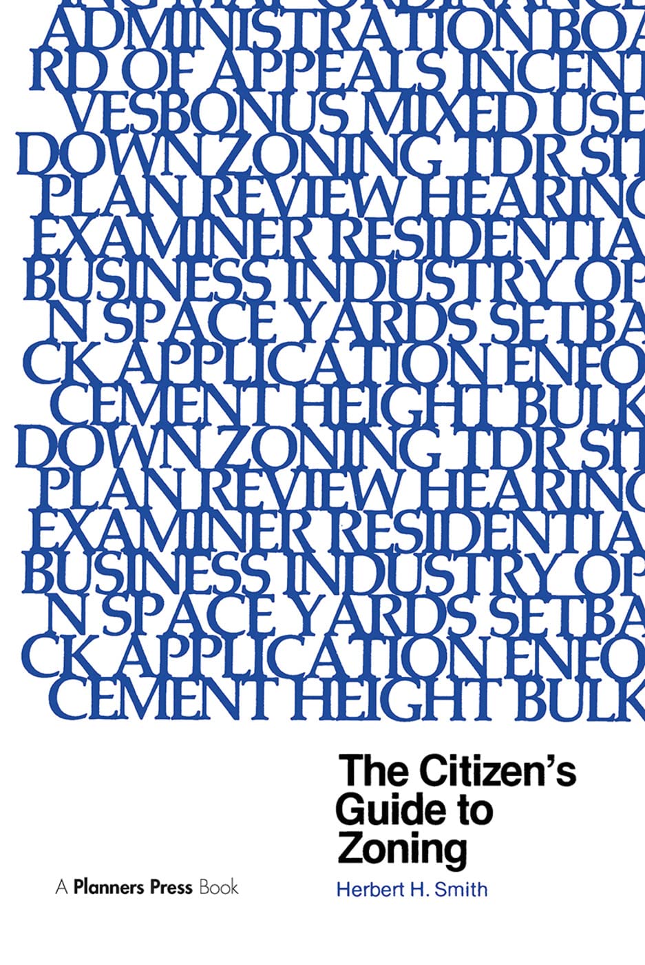 Citizen's Guide to Zoning manuel d'action locale pour défendre votre quartier