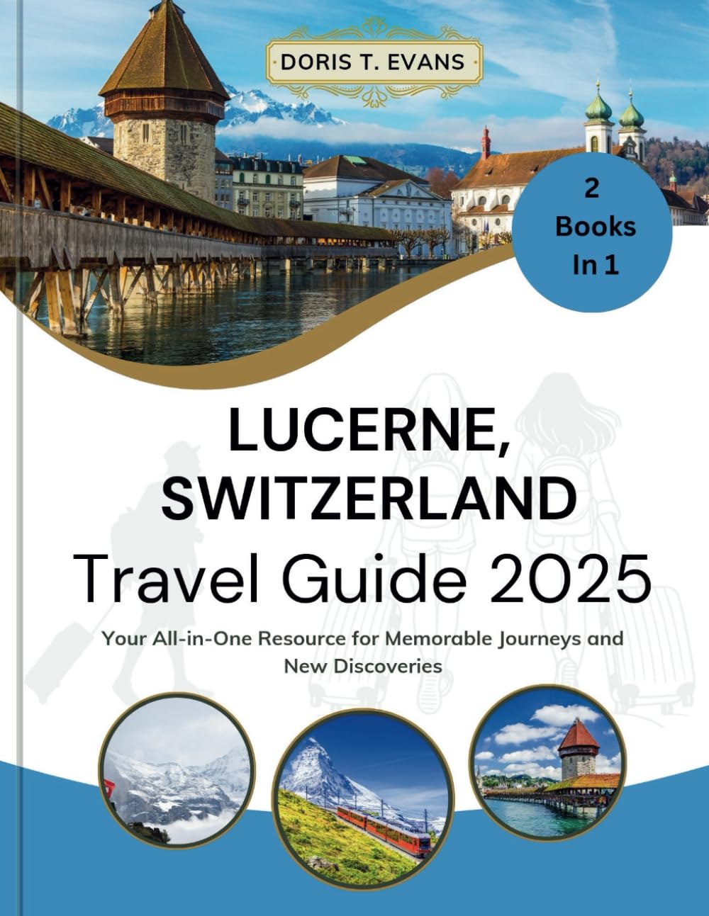 LAUSANNE SWITZERLAND GUIDE 2025 COMPLETE OLYMPIC CITY TRAVEL intelligence overview