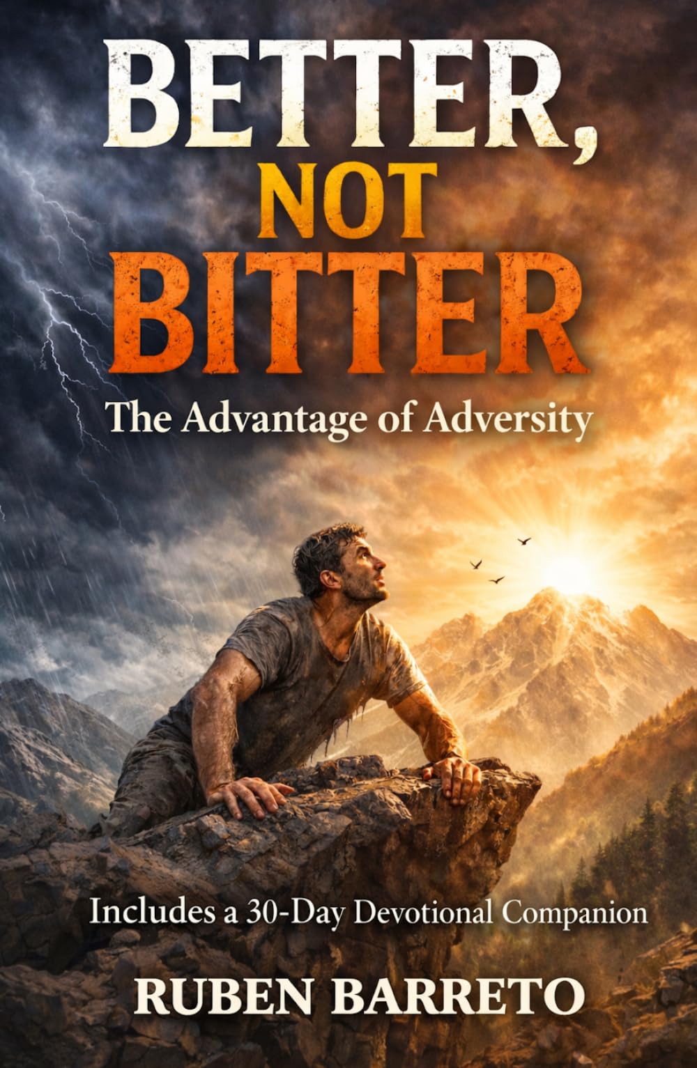 Better, Not Bitter: The Advantage of Adversity