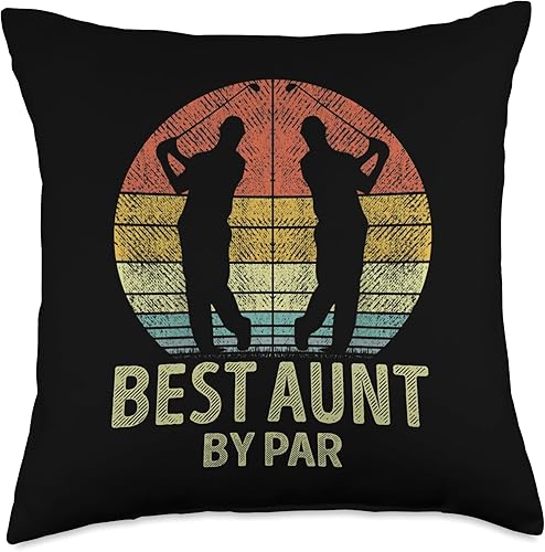 Best Family By Par Father's Day Golf Lover Golfer Best Aunt by Par Father's Day Golf Golfer Throw Pillow, 18x18, Multicolor