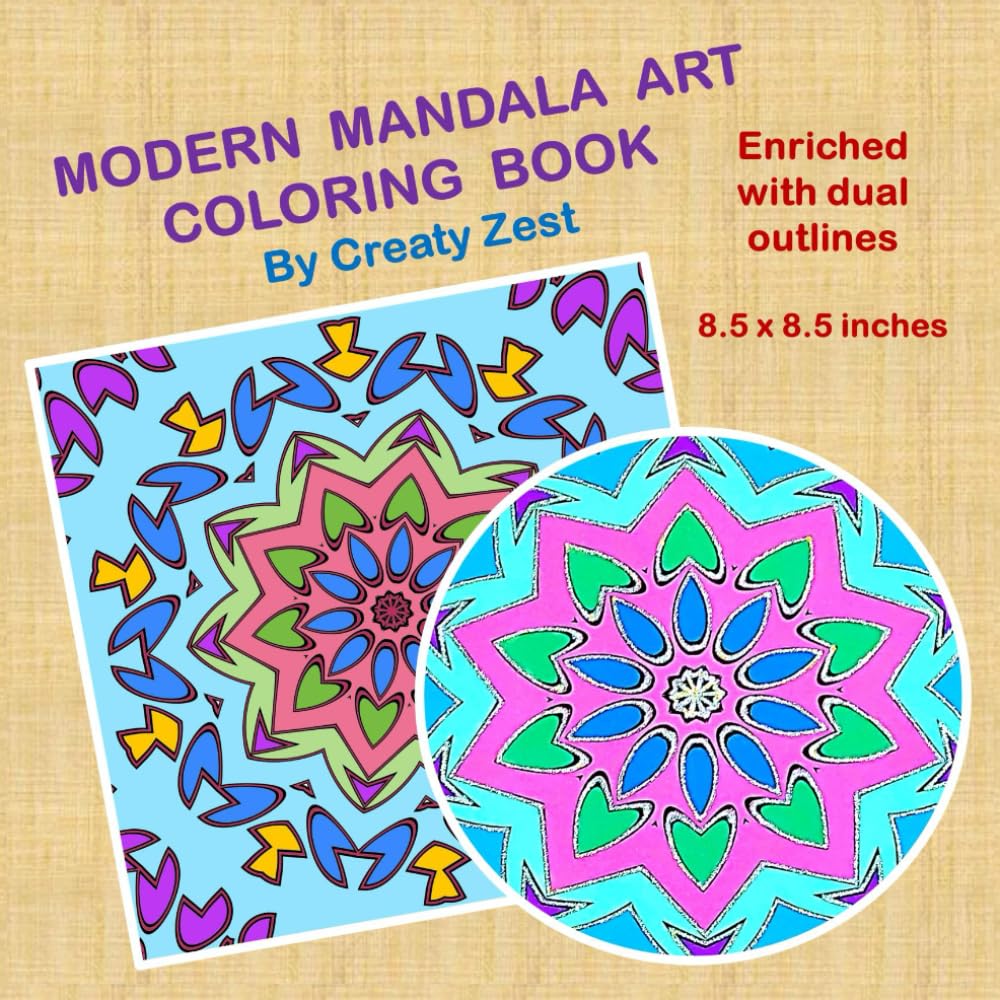 MODERN MANDALA ART COLORING BOOK: With dual outlines