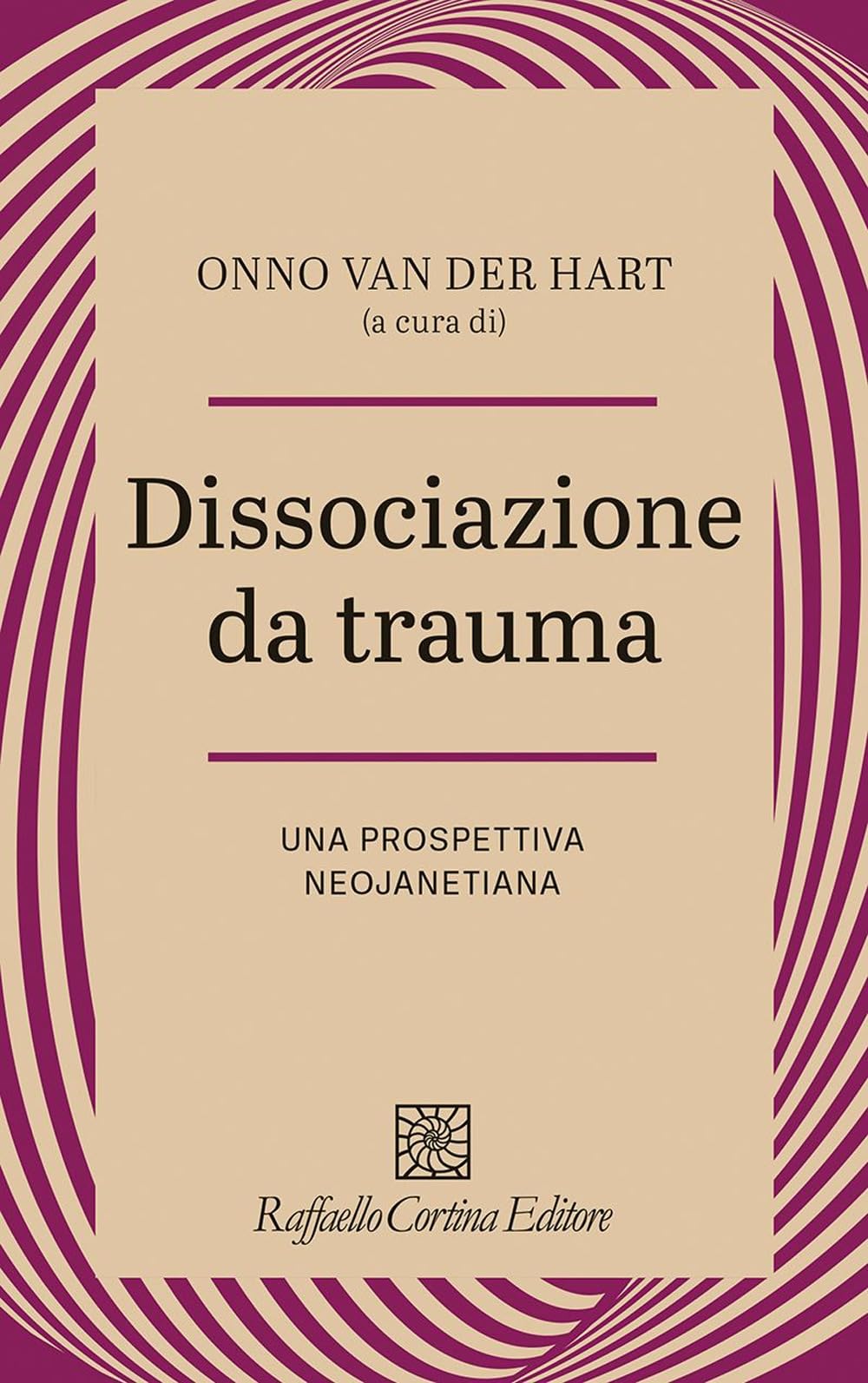 Dissociazione Da Trauma. Una Prospettiva Neojanetiana - 4