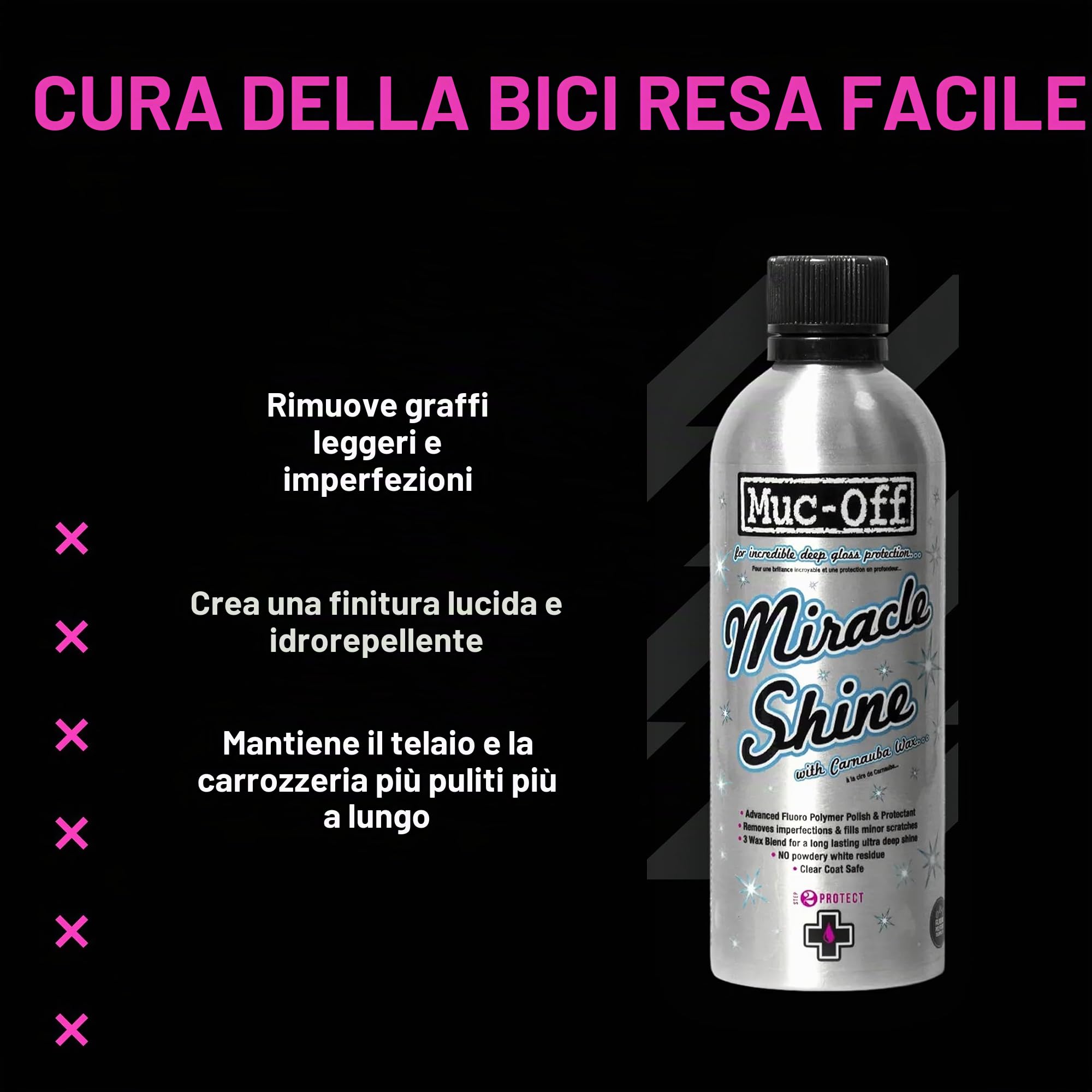 Muc-Off Miracle Shine, 500 ml - Spray Lucidante per Biciclette e Protettore con Cera di Carnauba - Protettore e Lucido per Biciclette di Tutti i Tipi