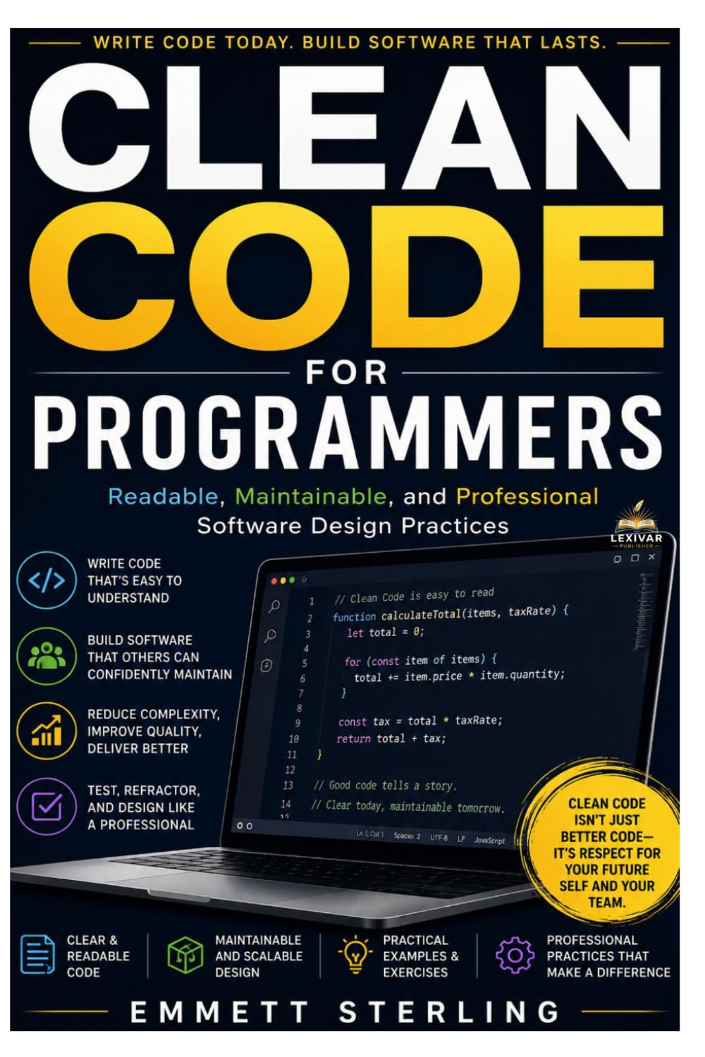 Clean Code for Programmers: Readable, Maintainable, and Professional Software Design Practices
