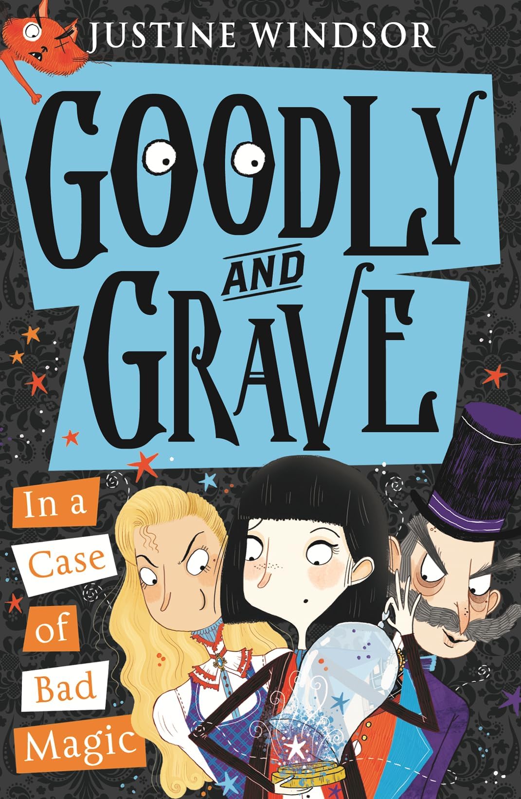 Goodly and Grave in a Case of Bad Magic: Book 3 Paperback – 28 Jun. 2018