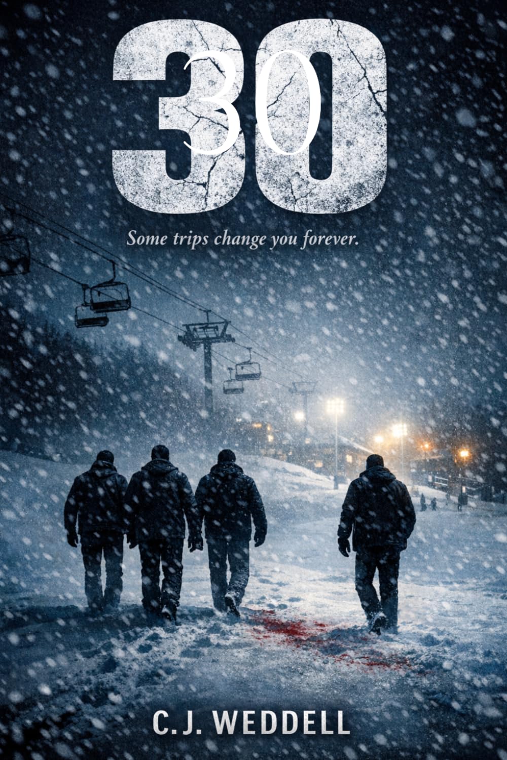 30: Some Trips Change You Forever.