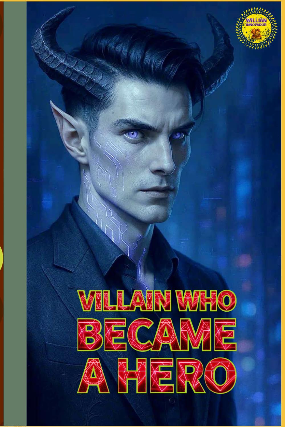 Villain who became a hero
