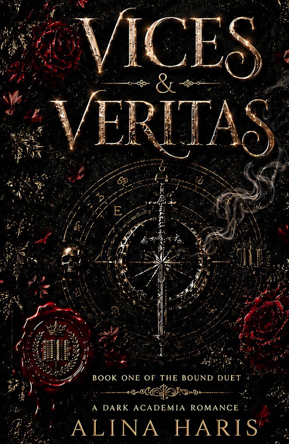 Vices & Veritas: A Twisted Dark Academia Fantasy Romance (The Bound Duet)