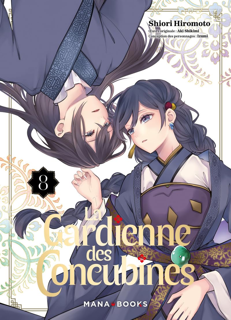 La gardienne des concubines T08 - Aki Shikimi - Mana Books - broché - Manga
