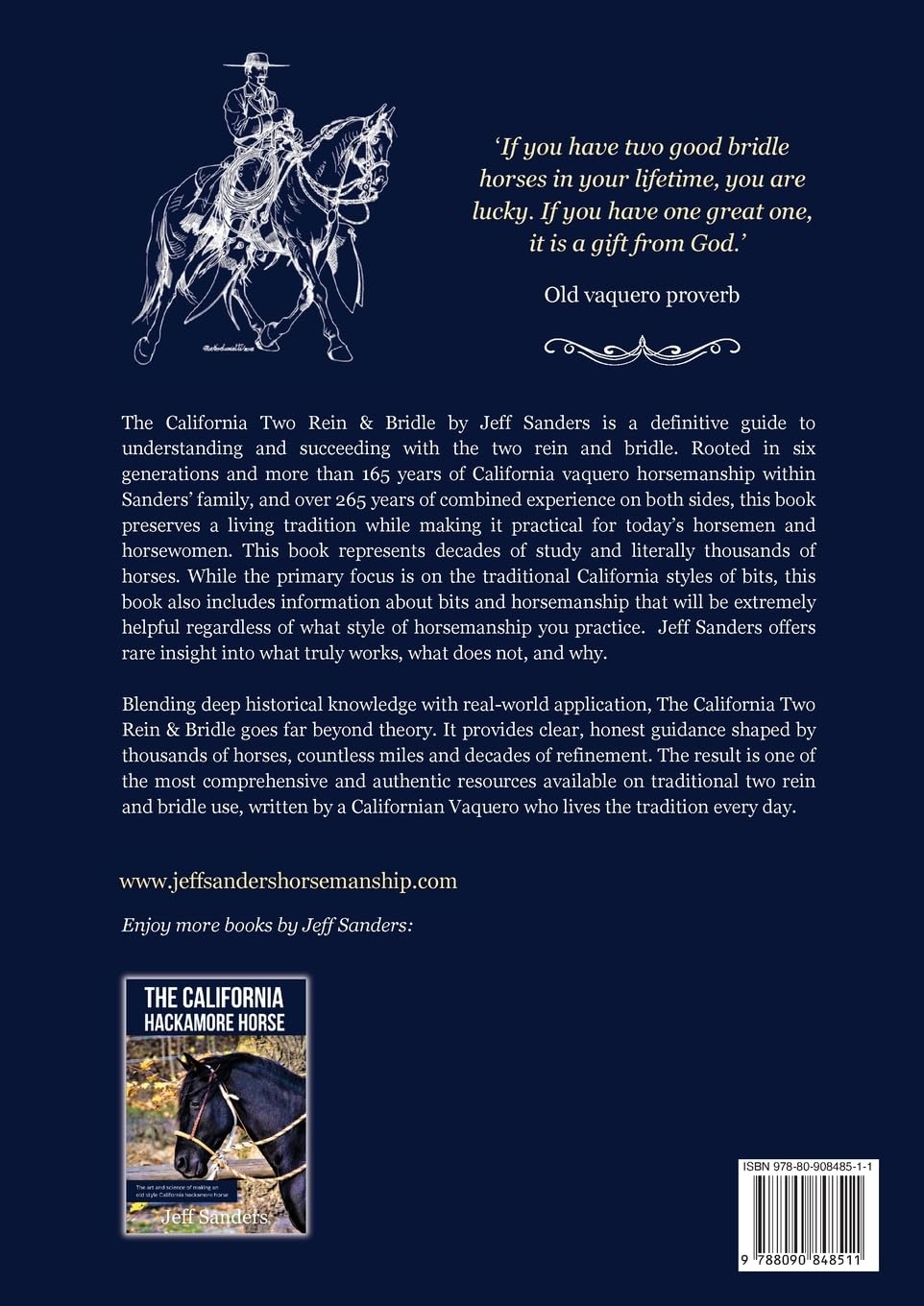 The California Two Rein & Bridle - The Art and Science of the Traditional Bridle Horse